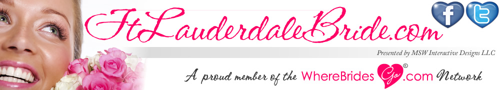 Plan your Ft. Lauderdale wedding with FtLauderdaleBride.com!